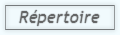Lien vers la rubrique "R�pertoire"